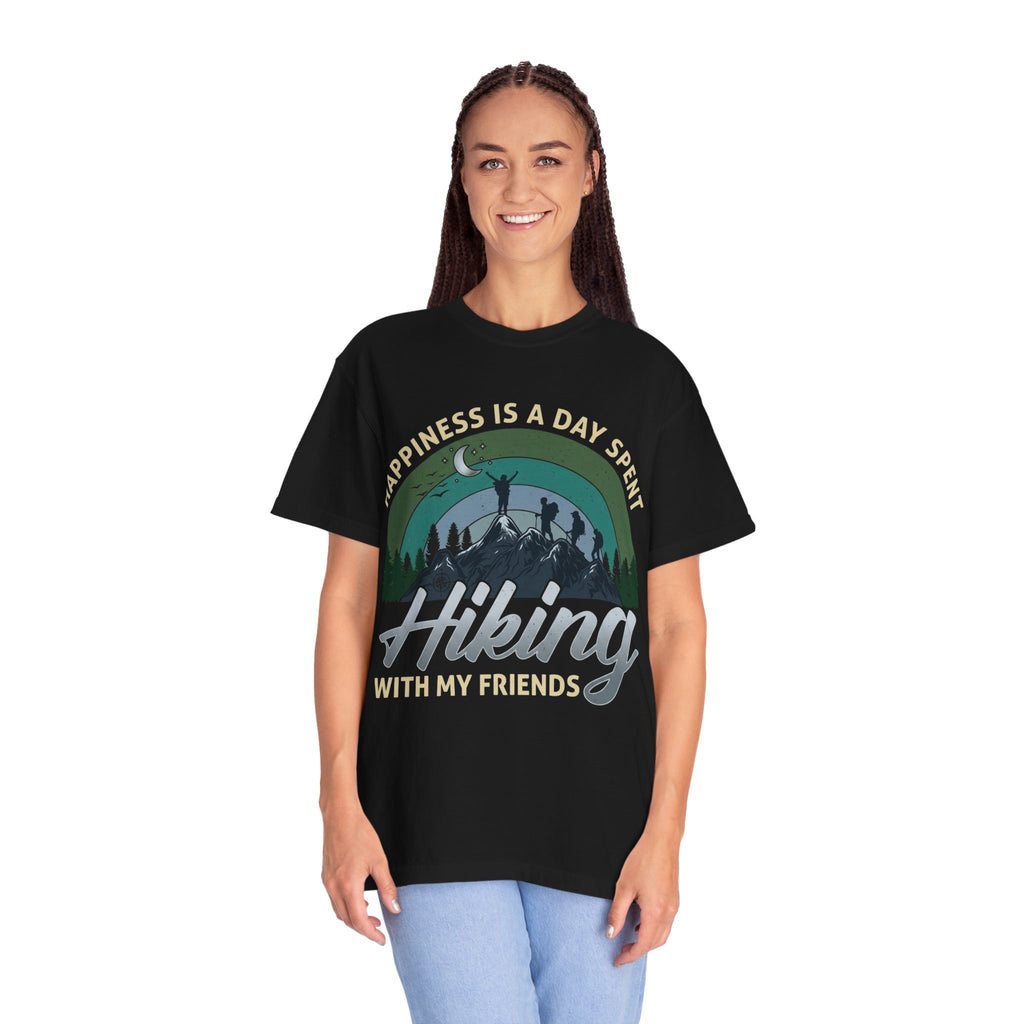 Hiking With My Friends T‑Shirt — "Happiness Is a Day Spent" Outdoor Adventure Tee