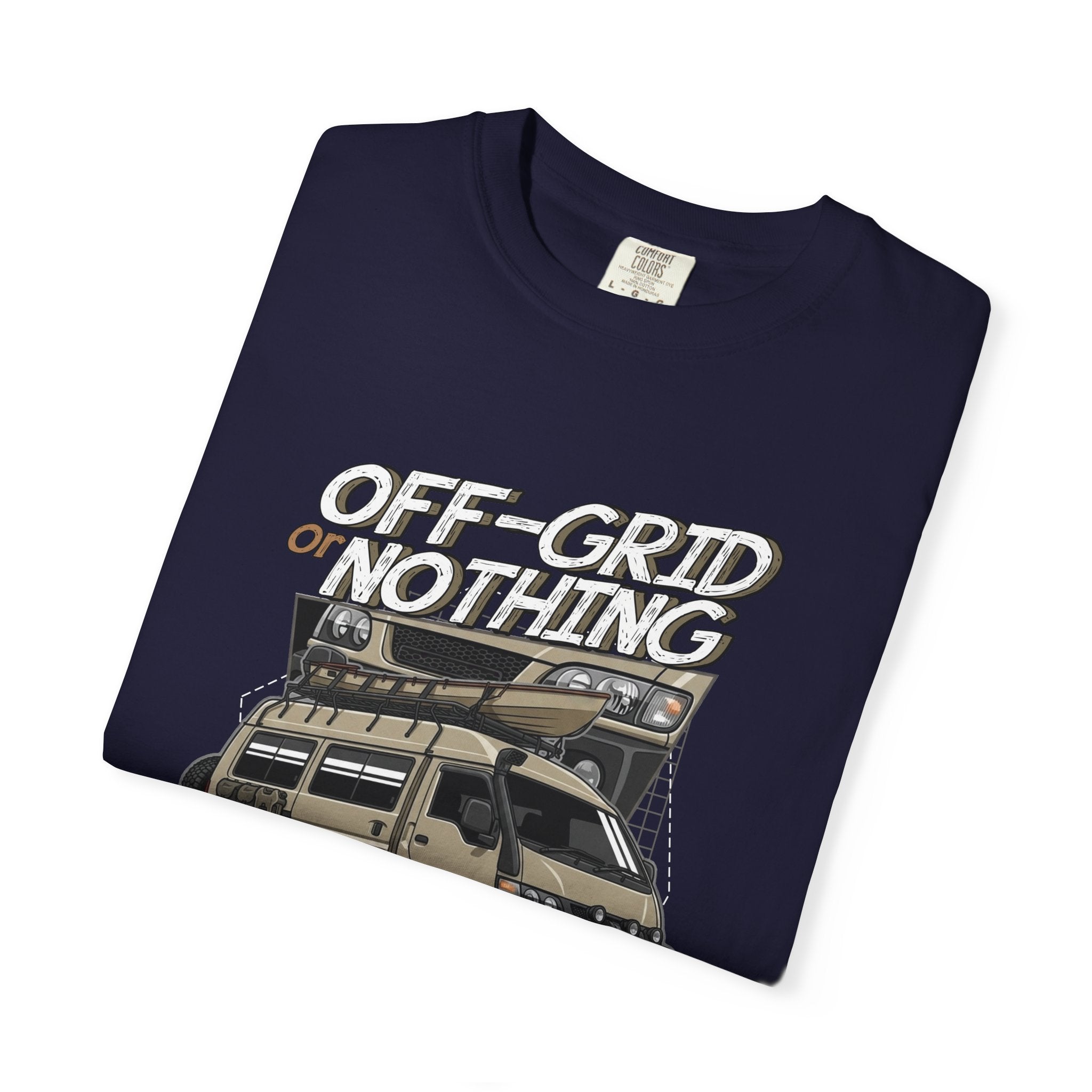 Off-Grid Nothing Adventure T-Shirt — Overland Camper Van Graphic Tee