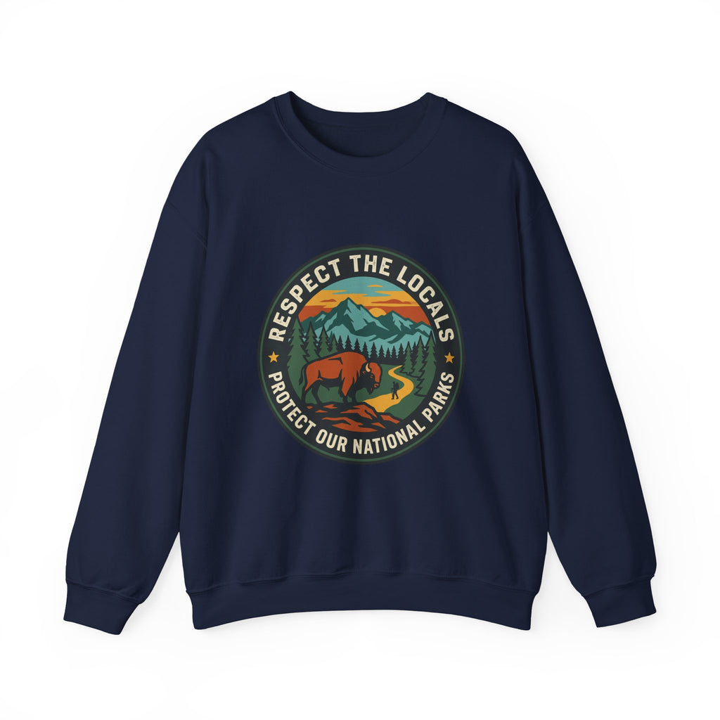 Respect the Locals patch logo Sweatshirt | protect our parks, national parks