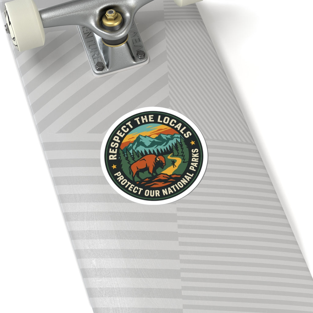 Respect the Locals Protect Our National Parks Sticker | hiking, leave no trace