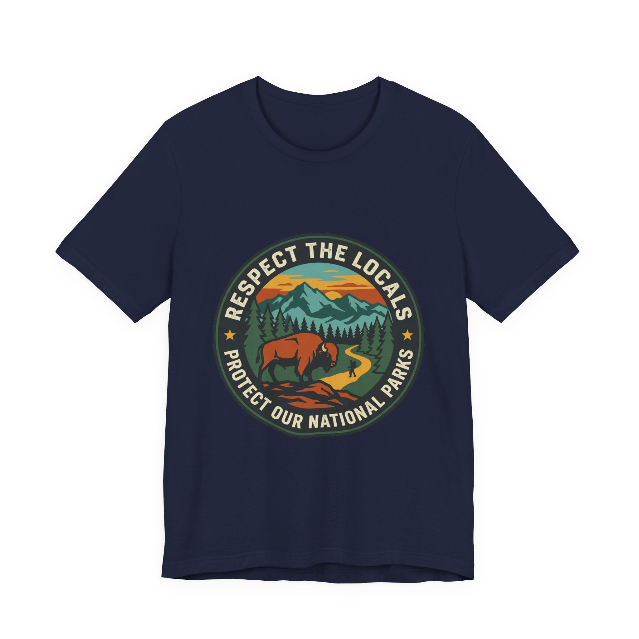 Respect the Locals Protect Our National Parks Tee | Vintage National Parks Hiking Camping