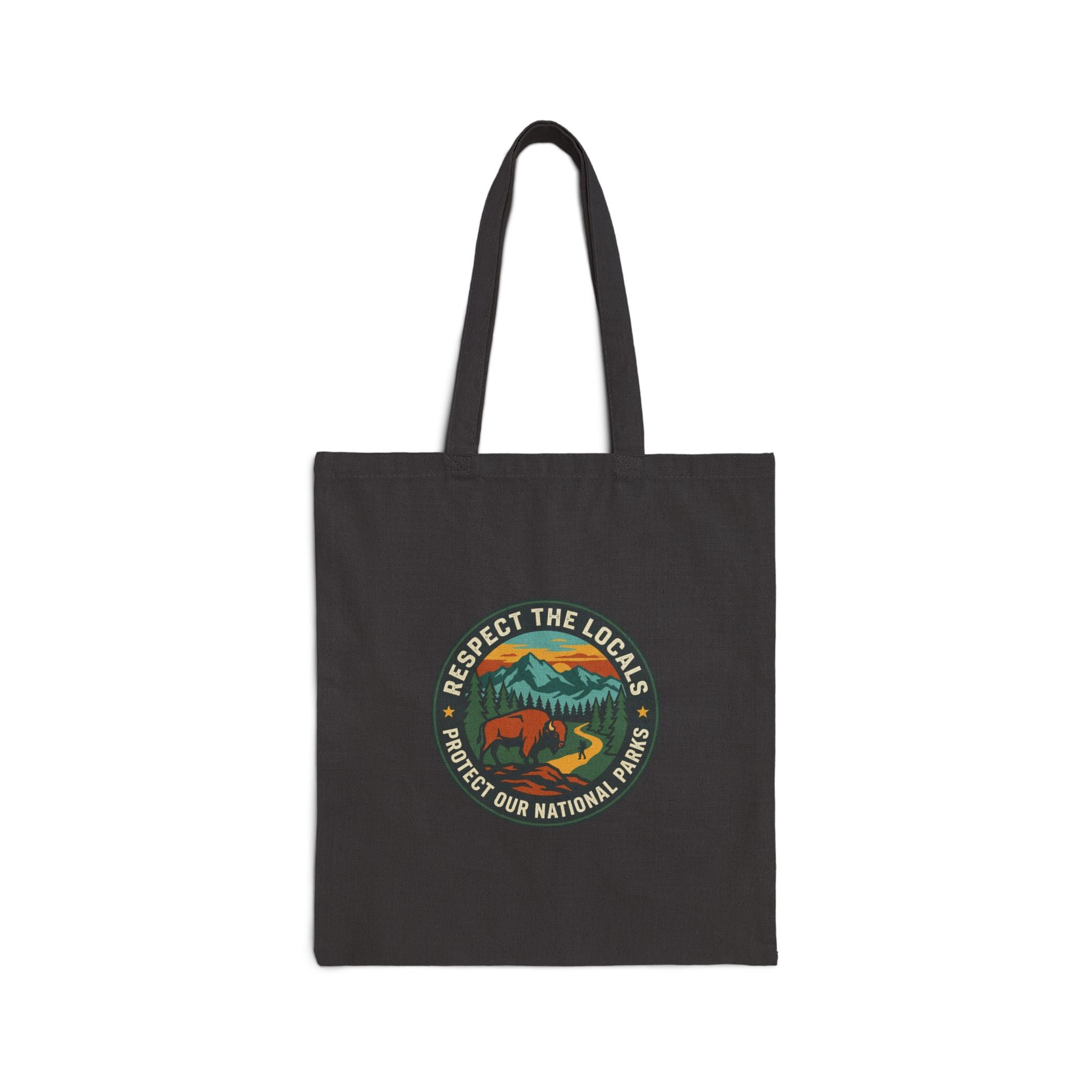 Respect the Locals Protect Our National Parks Tote | vintage national parks, leave no trace