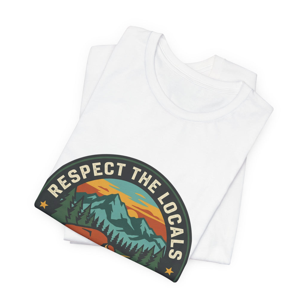 Respect the Locals Protect Our National Parks Tee | Vintage National Parks Hiking Camping